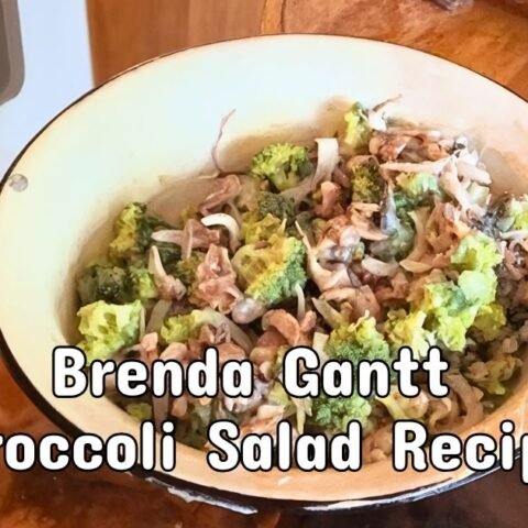 Brenda Gantt Broccoli Salad Recipe