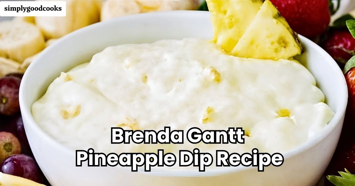 Brenda Gantt Pineapple Dip Recipe