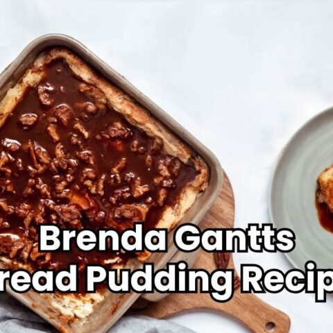 Brenda Gantts Bread Pudding Recipe