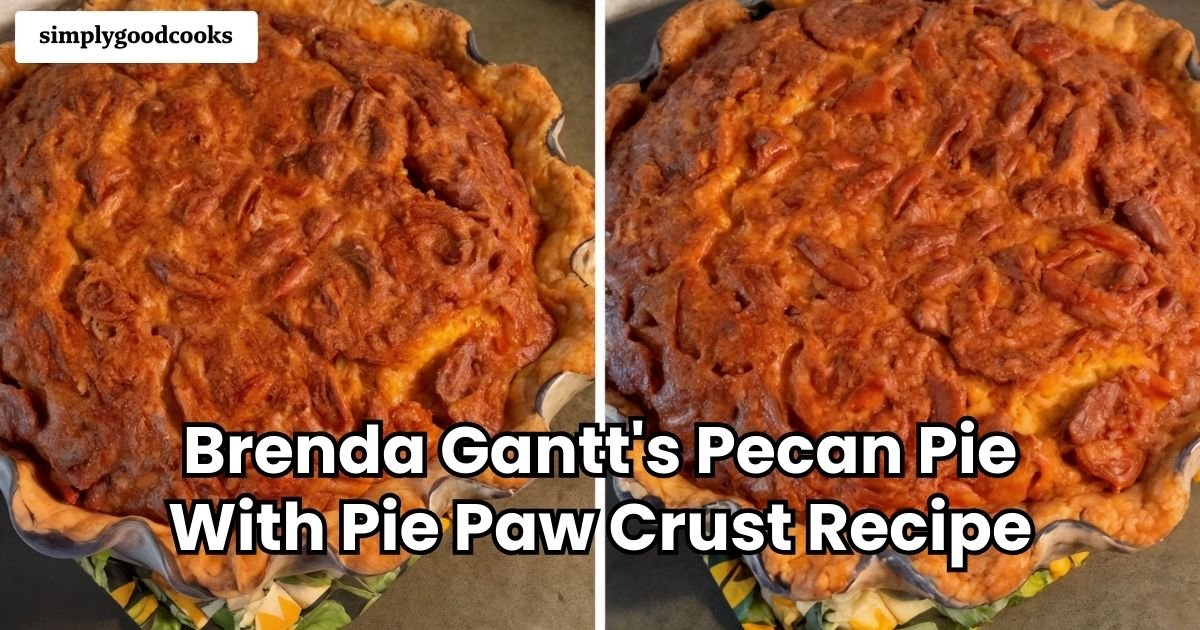 Brenda Gantt's Pecan Pie With Pie Paw Crust Recipe