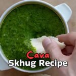Cava Skhug Recipe