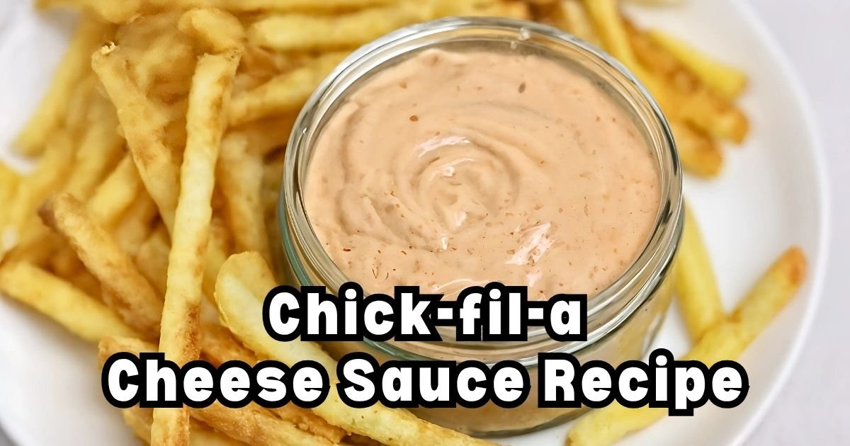Chick-fil-a Cheese Sauce Recipe
