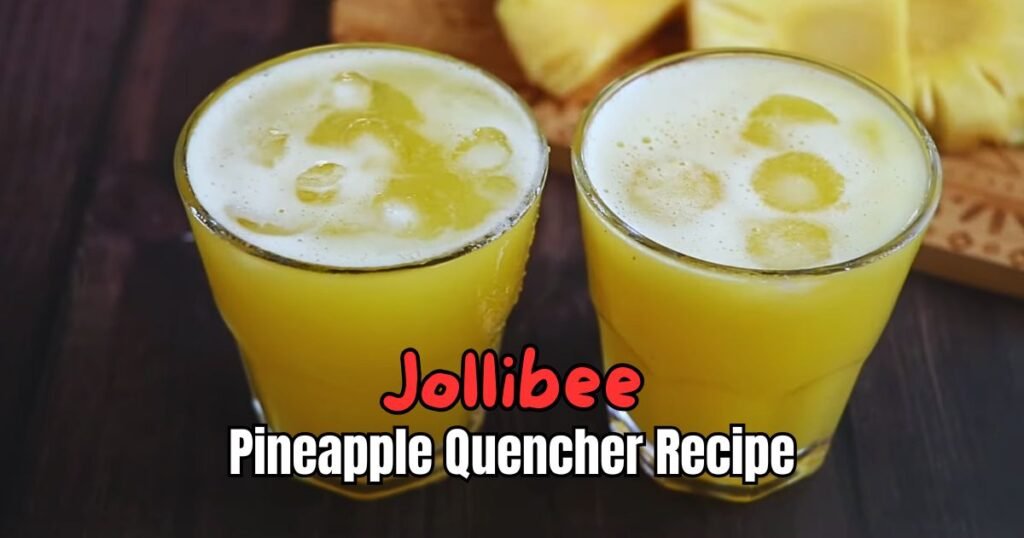 Jollibee Pineapple Quencher Recipe