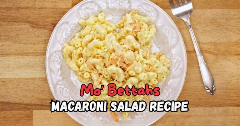 Mo’ Bettahs Macaroni Salad Recipe
