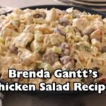 Brenda Gantt’s Chicken Salad Recipe