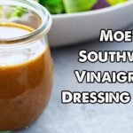 Moe's Southwest Vinaigrette Dressing Recipe