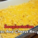 Souplantation Mac And Cheese Recipe