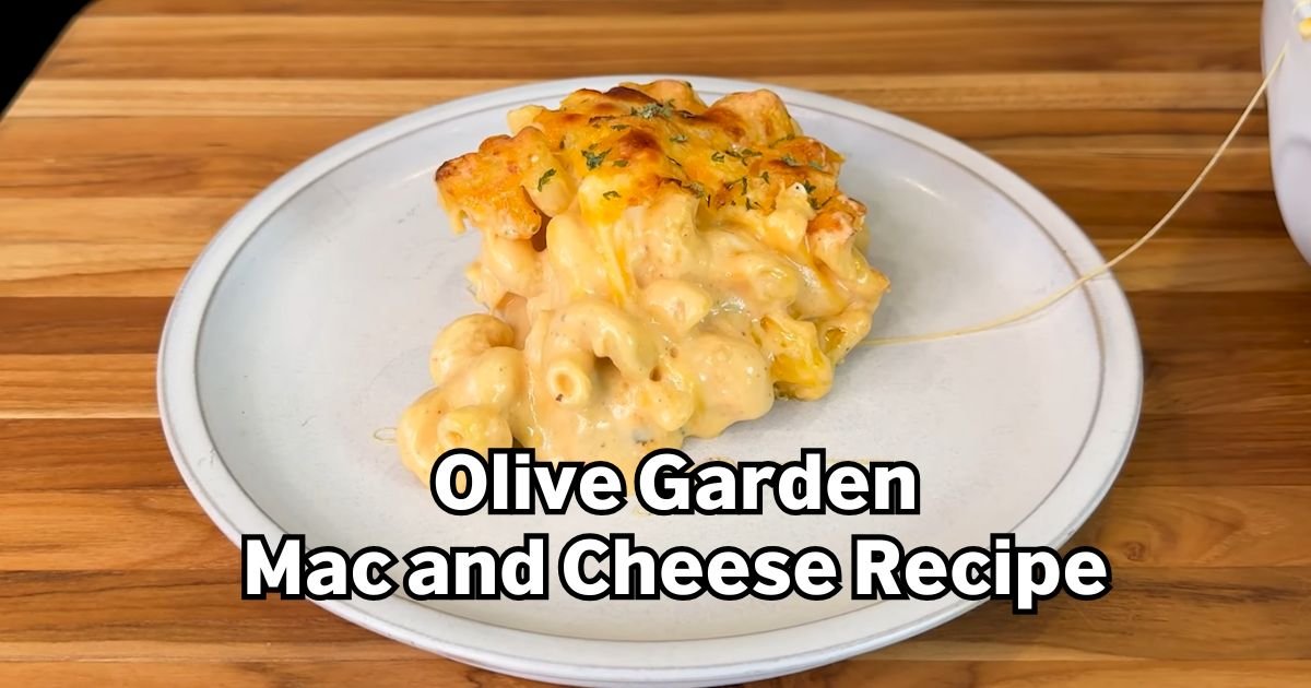 Olive Garden Mac and Cheese Recipe